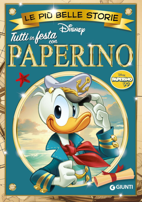 tutti in festa con paperino. le più belle storie disney. paperino 90