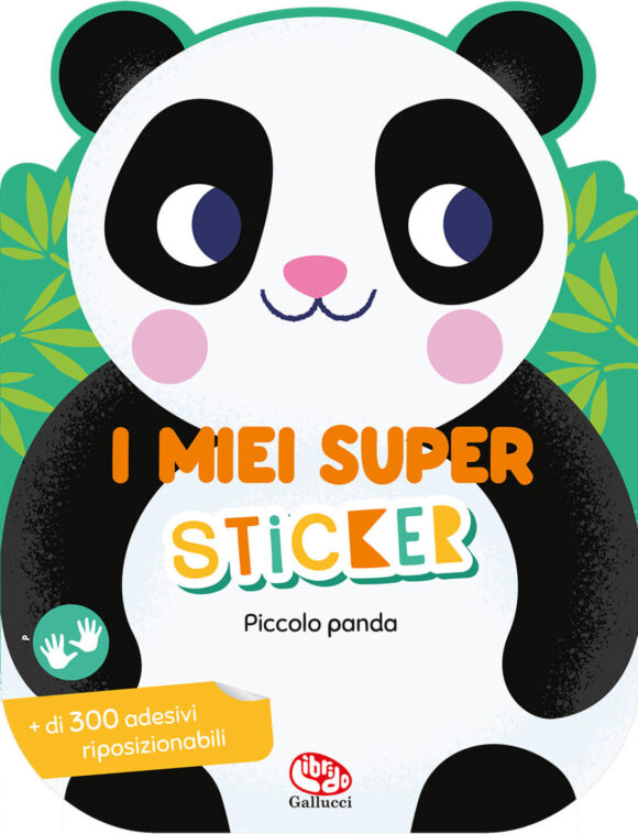 piccolo panda. i miei super sticker. ediz. a colori