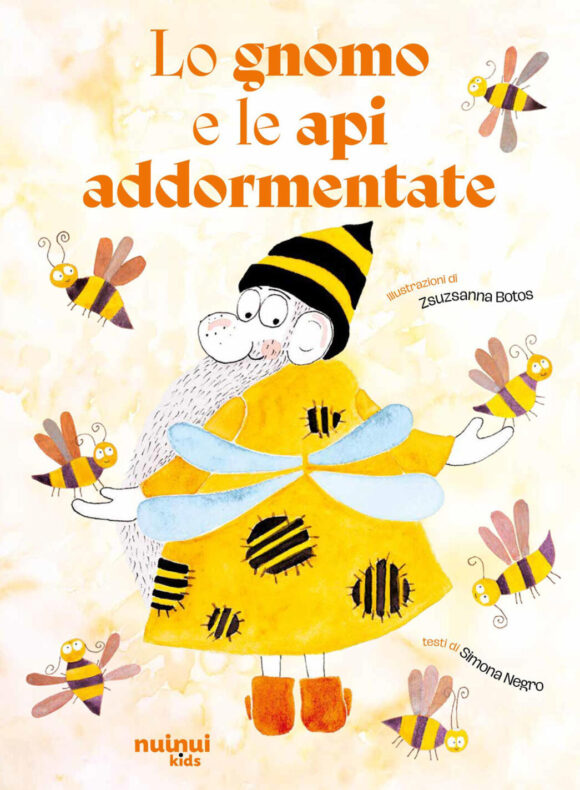 Gnomo e le api addormentate. Ediz. a col