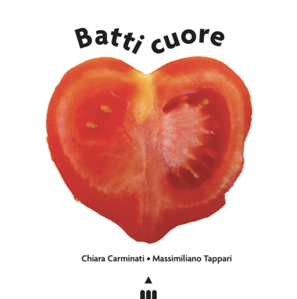 batti cuore. ediz. a colori